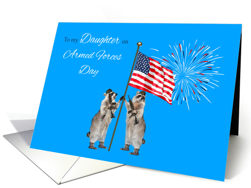Armed Forces Day To Daughter, armed raccoons with a flag... (1126032)