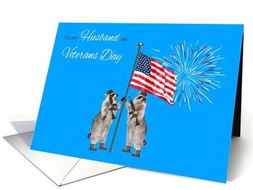 Veterans Day to Husband, Armed raccoons with a flag and fireworks card