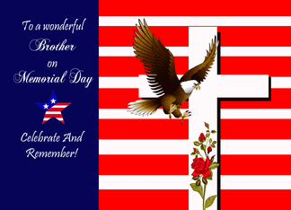 Memorial Day to Brother with an Eagle Flying in Front of a White Cross