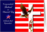 Memorial Day to Husband with an Eagle Flying in Front of a White Cross card