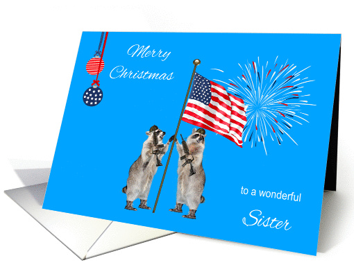 Christmas To Military Sister, armed raccoons with flag... (1138532)