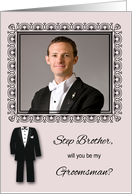 Invitations, Photo Card, Step Brother Will You Be My Groomsman card