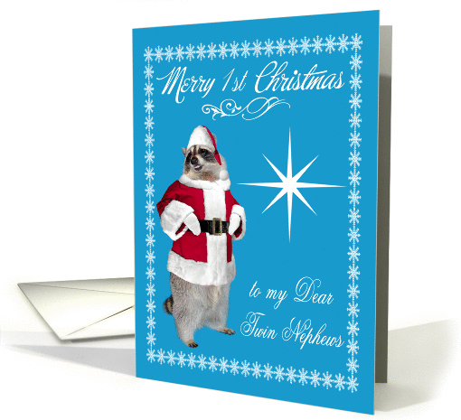 1st Christmas to Twin Nephews, raccoon Santa Claus, snowflakes card