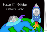 1st Birthday to Grandson a Raccoon in a Rocket Another in a Spaceship card