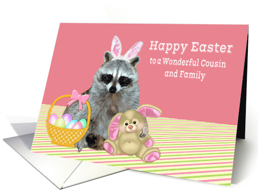 Easter to Cousin and Family with a Raccoon Wearing Bunny Ears card
