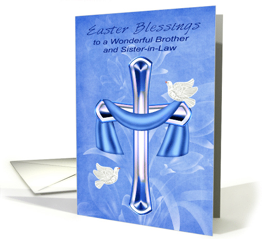 Easter to Brother and Sister-in-Law, Religious, cross,... (1196690)