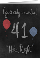 41st Birthday with a Chalkboard and Chalk Colored Balloons card