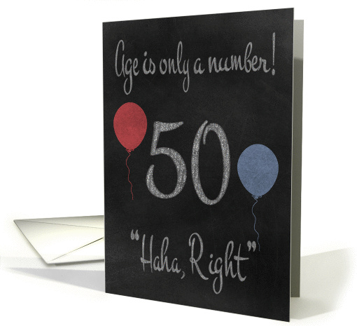50th Birthday, adult humor, chalkboard with chalk colored... (1199468)