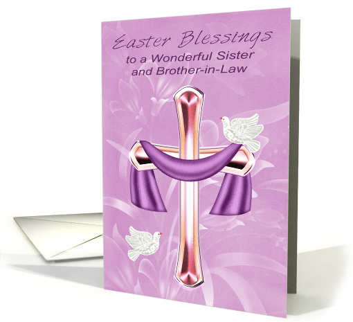 Easter to Sister and Brother in Law with a Cross and Two... (1208708)