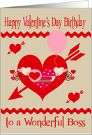 Birthday On Valentine’s Day To Boss, red, white, pink hearts, arrows card