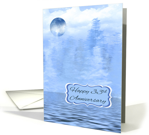33rd Wedding Anniversary with a Blue Moon Theme and Water Scene card