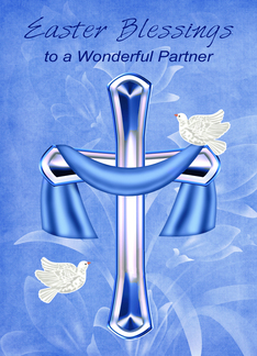 Easter to Partner, Religious, cross with white doves, blue flowers