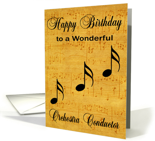 Birthday to Orchestra Conductor, aged sheet music with... (1249618)
