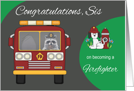 Congratulations To Sister, Becoming Firefighter, raccoon, fire truck card