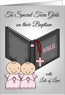 Congratulations on Baptism to Twin Girls with a Bible and Pink Rosary card