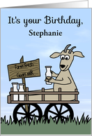 Birthday Custom Name with a Goat in a Cart Selling Goat’s Milk card