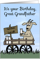 Birthday to Great Grandfather, humor, Goat in a cart, goat’s milk card