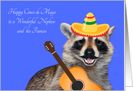 Cinco de Mayo To Nephew And Fiancee, raccoon with a mustache, sombrero card