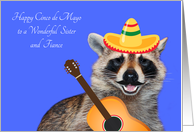 Cinco de Mayo To Sister And Fiance, raccoon with a mustache, sombrero card
