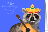 Cinco de Mayo To Couple, raccoon with a mustache wearing sombrero card