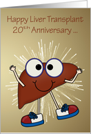 20th Anniversary of Liver Transplant with Happy Liver Wearing Glasses card