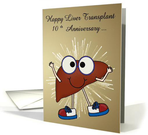 Anniversary of Liver Transplant Custom Year with a Happy Liver card