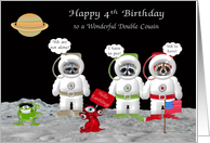 4th Birthday to Double Cousin, raccoon astronauts on moon with aliens card