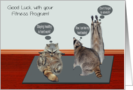 Encouragement on Fitness Program with Cute Raccoons Exercising card