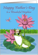 Father’s Day To Neighbor, Frog wearing a crown sitting on a lily pad card