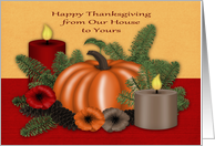 Thanksgiving from Our House to Yours, Beautiful fall arrangement card