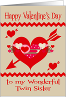 Valentine’s Day To Twin Sister, red, white and pink hearts, arrows card