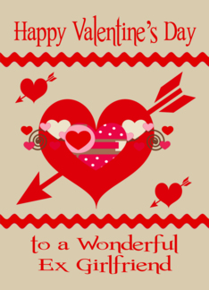 Valentine's Day To Ex Girlfriend, red, white and pink hearts, arrows