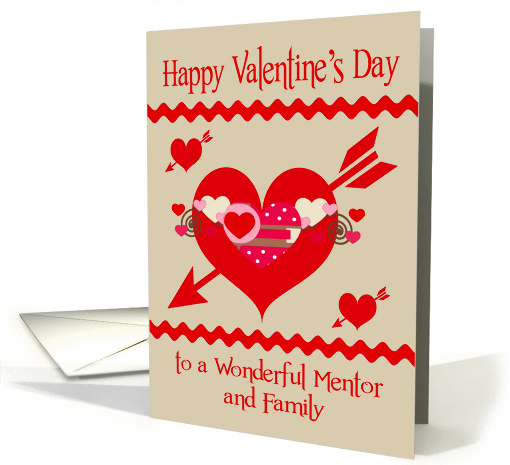 Valentine's Day To Mentor and Family, red, white and pink hearts card