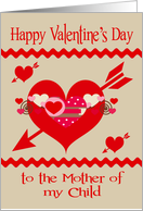 Valentine’s Day to Mother of Child, red, white and pink hearts, arrows card
