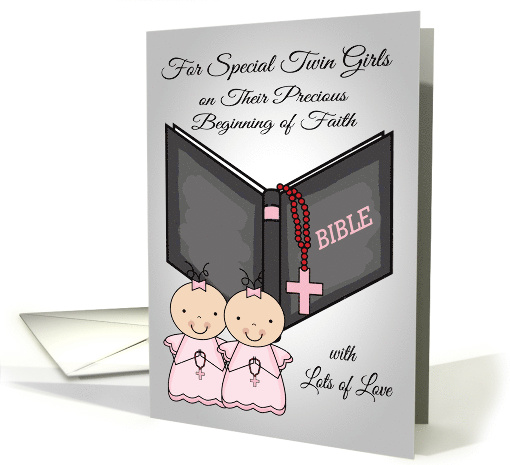 Congratulations on Beginning of Faith to twin girls, A Holy Bible card