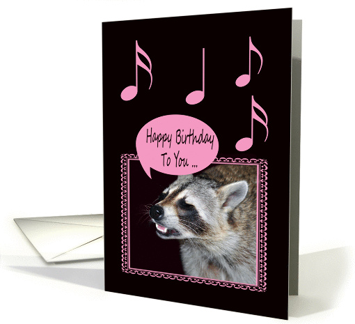 Birthday, general, Raccoon singing, musical notes, frame on black card