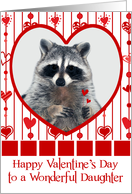 Valentine’s Day to Daughter, Raccoon in red heart holding hearts card