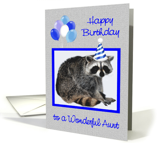 Birthday to Aunt, Adorable raccoon wearing a party hat, balloons card