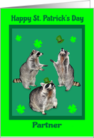 St. Patrick’s Day to Partner, raccoons with hats, shamrocks on green card