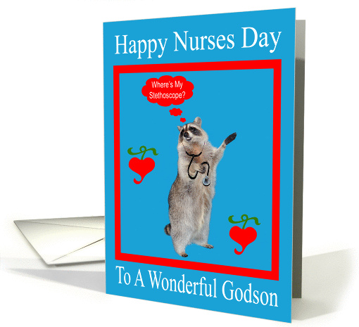 Nurses Day To Godson, raccoon with stethoscope in a red... (737387)