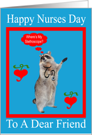 Nurses Day To Friend, raccoon with stethoscope and red hearts on blue card