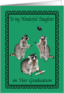 Congratulations to my Daughter on her graduation, Raccoons with caps card