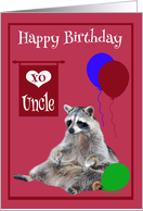 Birthday to Uncle, Raccoon sitting with colorful balloons on magenta card