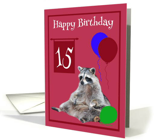 15th Birthday, Raccoon sitting with colorful balloons on magenta card