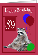 59th Birthday, Raccoon sitting with colorful balloons on magenta card
