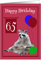 65th Birthday, Raccoon sitting with colorful balloons on magenta card