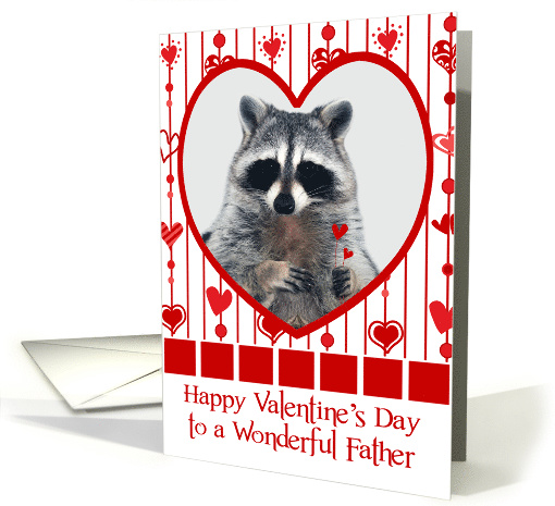 Valentine's Day to Father, Raccoon in red heart holding... (763561)