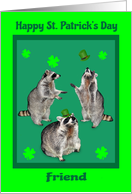 St. Patrick’s Day to Friend, Cute raccoons with shamrocks and hats card