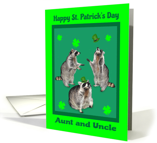 St. Patrick's Day to Aunt and Uncle, Raccoons with... (766551)