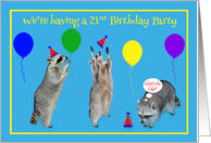 Invitations to 21st Birthday Party, Raccoons with party hats, balloons card